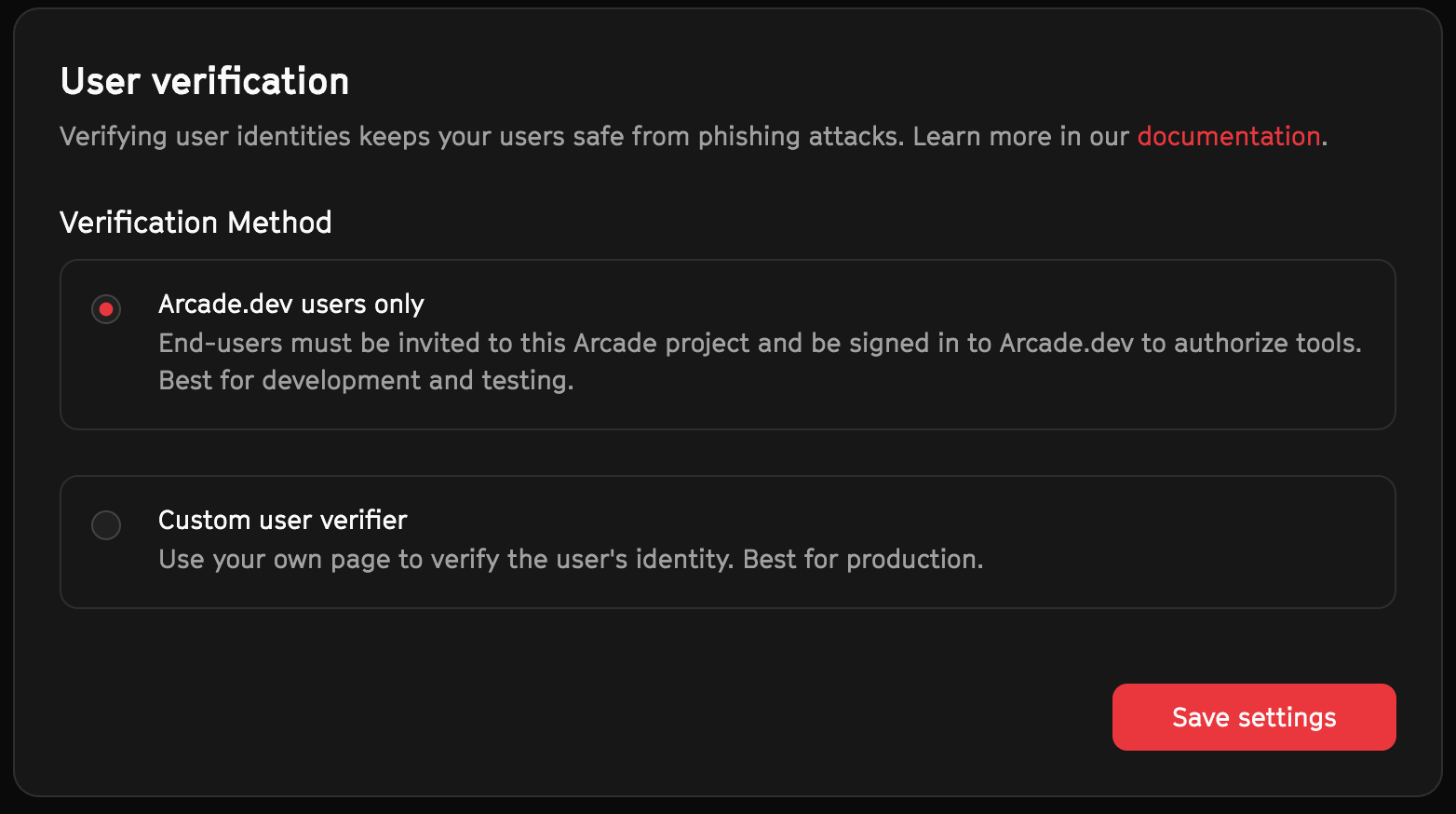 An image showing how to pick the Arcade user verifier option in the Arcade Dashboard